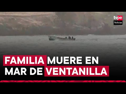 Ventanilla: padres de familia y bebé de tres meses mueren ahogados en playa Bahía Blanca