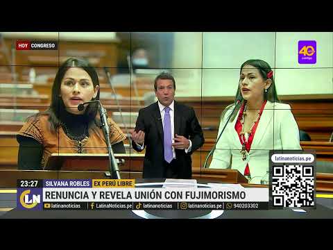 Silvana Robles renuncia a Perú Libre y revela unión con el fujimorismo