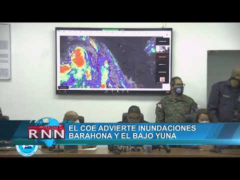 El COE advierte inundaciones Barahona y el Bajo Yuna