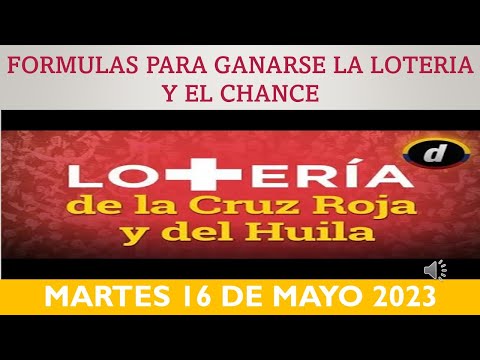 NÚMEROS SUGERIDOS PARA HOY LOTERIA DE LA CRUZ ROJA y HUILA Martes 16 de Mayo del 2023