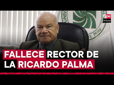 Falleció el rector de la Universidad Ricardo Palma, Iván Rodríguez Chávez