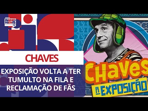 Exposição do Chaves volta a ter tumulto na fila e reclamação de fãs