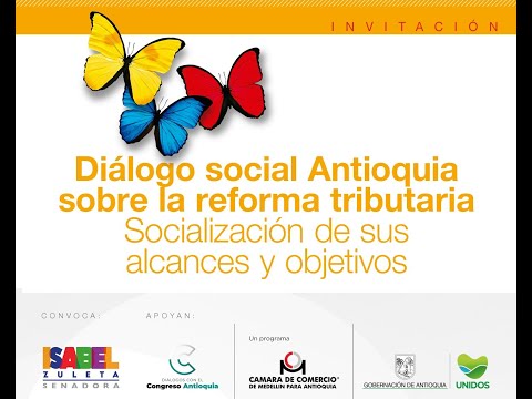 Diálogo social sobre la reforma tributaria - Socialización de sus alcances y objetivos