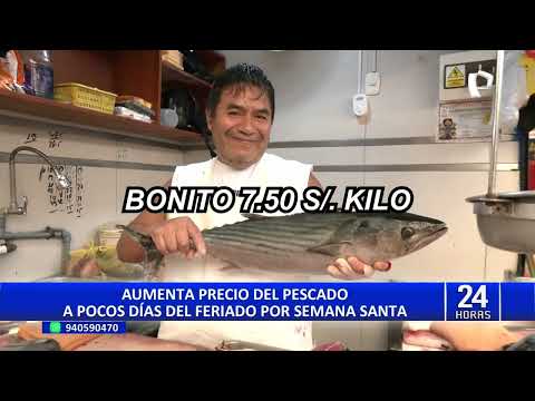 Semana Santa: kilogramo de pescado bonito se viene ofreciendo a S/7.50