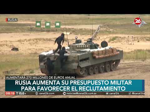 Rusia eleva su presupuesto militar para reforzar el reclutamiento bélico