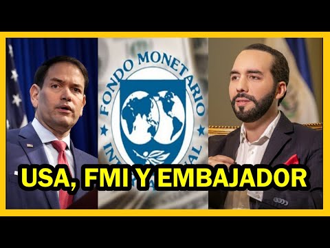 USA reconoce influencia por el FMI, nuevo embajador | Familiares de presos del fmln