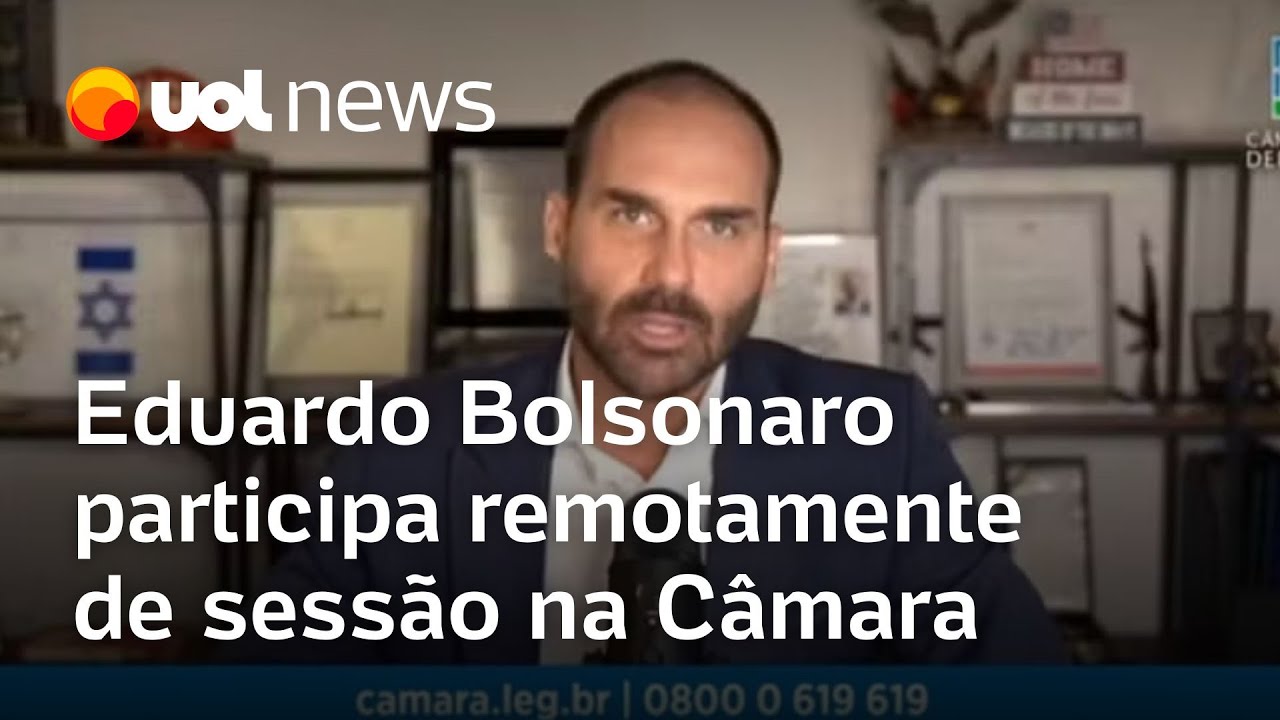 Eduardo Bolsonaro participa remotamente de sessão na Câmara última aparição na Casa foi em março