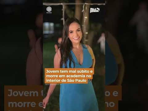 Jovem tem mal súbito e morre em academia no interior de São Paulo #Shorts #FalaBrasil
