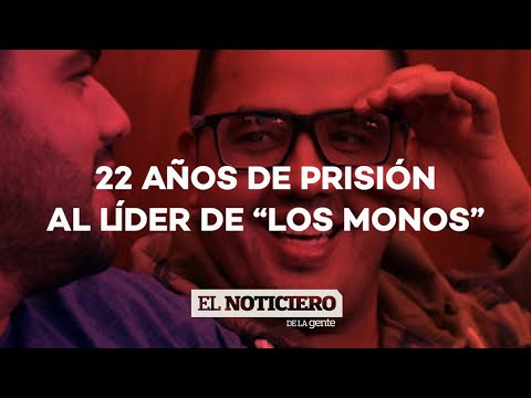OTRA CONDENA PARA el LÍDER de LOS MONOS: lleva acumulados casi 90 años de prisión - El Noti