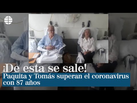 Paquita y Tomás superan el coronavirus con 87 años