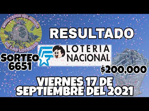 RESULTADO LOTERÍA NACIONAL SORTEO #6651 DEL VIERNES 17 DE SEPTIEMBRE DEL 2021 /LOTERÍA DE ECUADOR/