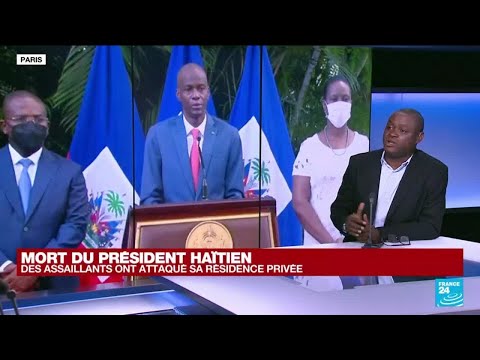 Mort du président haïtien : Aujourd'hui on assiste à une situation malheureusement prévisible