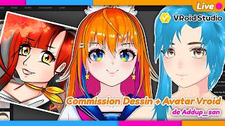 🧡On Continue Commission Vroid Studio + Dessin🌴Venez suivre l'avancemen