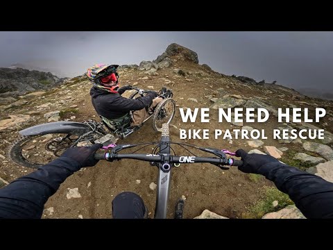 We had to get rescued from the Top of the Whistler Bike Park…