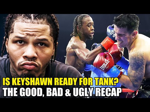 Is Keyshawn Davis READY for Gervonta Davis? • The GOOD, BAD & UGLY RECAP & LIVE CALL-IN