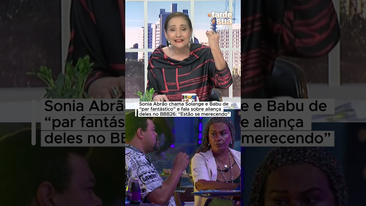 Sonia Abrão chama Solange e Babu de “par fantástico” e fala sobre aliança: “Estão se merecendo”