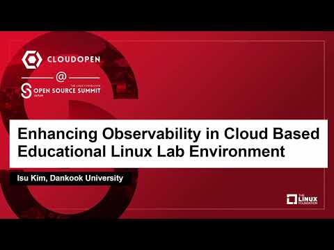 Enhancing Observability in Cloud Based Educational Linux Lab Environment - Isu Kim