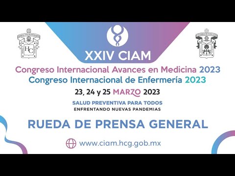 #EnVivo  | Rueda de Prensa XXIV Congreso Internacional Avances en Medicina CIAM 2023