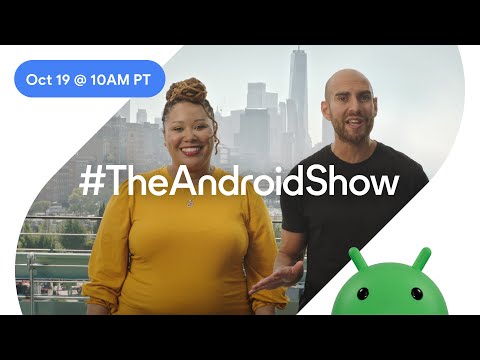 #TheAndroidShow – Tune in on October 19!