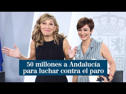 El Gobierno da 50 millones a Andalucía para luchar contra el desempleo en plena precampaña electoral