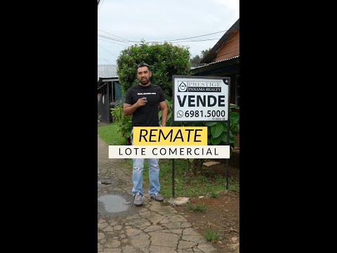 Remate de lote en la calle Francisco Clark, tu terreno comercial sin pagar más. 6981-5000