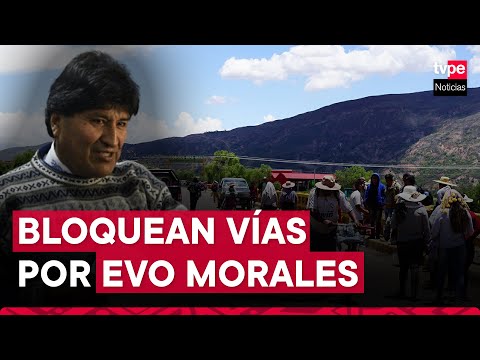 Bolivia: cocaleros bloquean vías por inhabilitación a Evo Morales