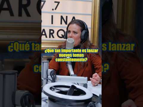 ¿Qué tan importante es lanzar nuevos temas? EDITH MÁRQUEZ