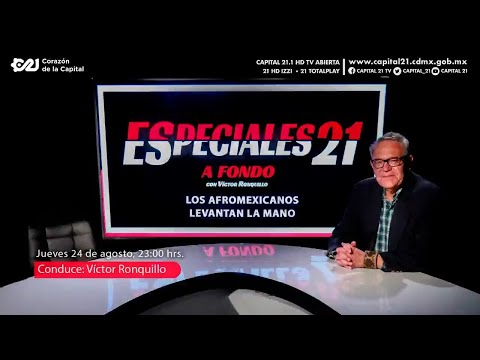 Los afroamericanos levantan la mano | Especiales 21 'A Fondo' | 24 agosto