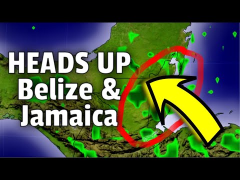 HEADS UP: Belize & Jamaica – Flooding Possible