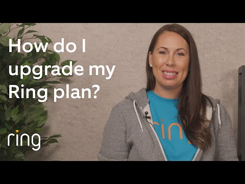 How Do I Upgrade My Ring Plan? | Hey Neighbor
