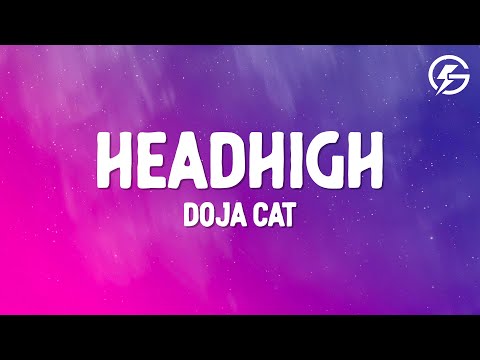 Doja Cat - HEADHIGH (Lyrics)