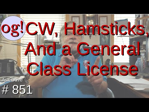 CW, Hamsticks, and a General Class License (#851)