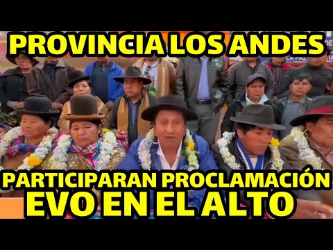 DIRIGENTES PROVINCIA LOS ANDES Y BARTOLINA CONFIRMAN SU PARTICIPACION EN PROCLAMACIÓN EVO EN ALTO