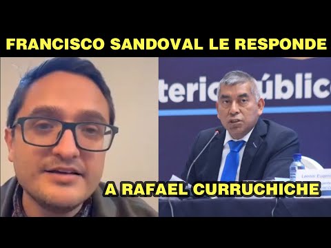 JUAN FRANCISCO SANDOVAL SE PRONUNCIA ANTE LA CONFERENCIA DEL MP DE CONSUELO PORRAS | GUATEMALA