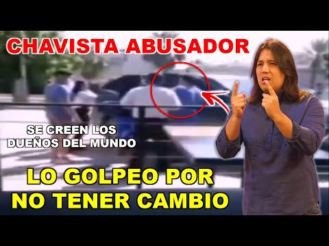 ? ¡PREPOTENCIA CHAVISTA! FIDEL MADROÑERO ABOFETEA A UN PANADERO POR NO TENER CAMBIO DE $100