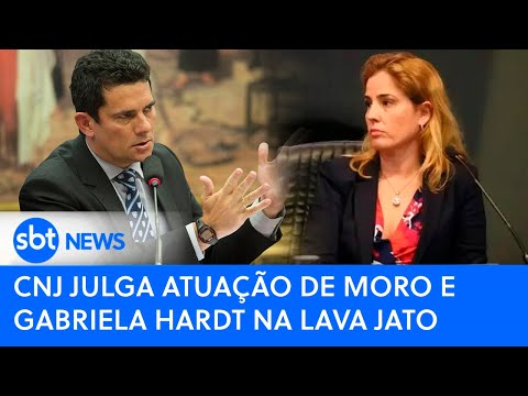 AO VIVO: CNJ julga atuação de Moro e Gabriela Hardt na Lava Jato