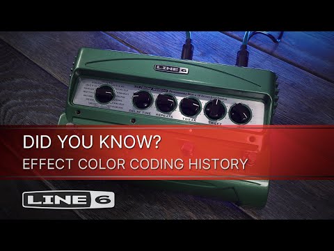 Line 6 | DID YOU KNOW? | Effect Color Coding History