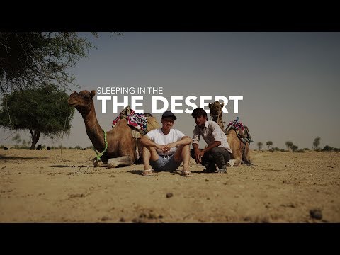 I Slept In A Desert In India
