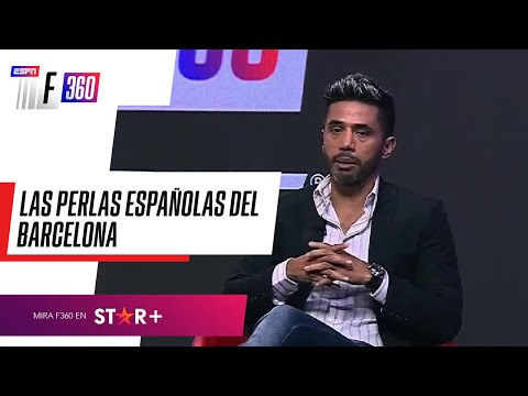 LAS PERLAS ESPAÑOLAS DEL BARCELONA