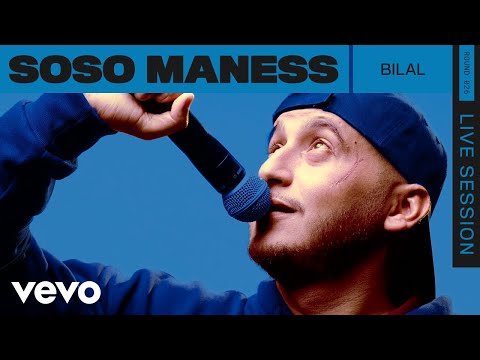 Soso Maness - Bilal (Live) | ROUNDS | Vevo