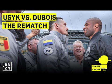 Can Dubois upset Usyk? The Fighter & The Writer: Episode 14
