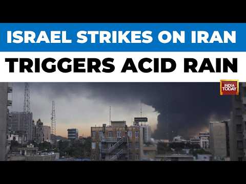 Acid Rain Warning in Iran After Israeli Strikes on Iran Oil Depots Sparks Health Crisis | Health 360