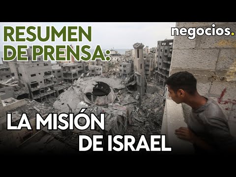 RESUMEN DE PRENSA | Israel ultima misión en Gaza; Biden en la cuerda floja; Barça Media no debutará