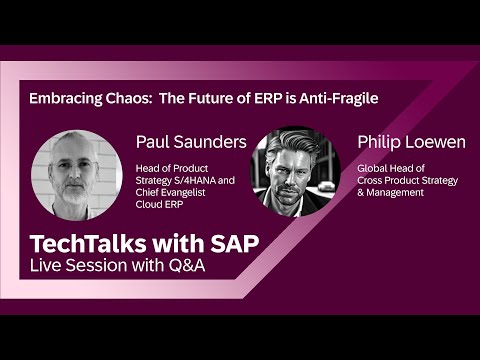 Embracing Chaos:  The Future of ERP is Anti-Fragile