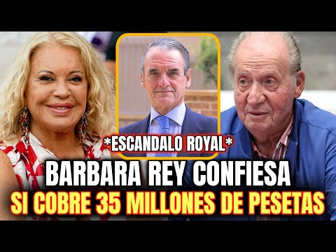 Bárbara Rey ADMITE haber RECIBIDO 35 millones de PESETAS de JUAN CARLOS I por PRESUNTOS CHANTAJES