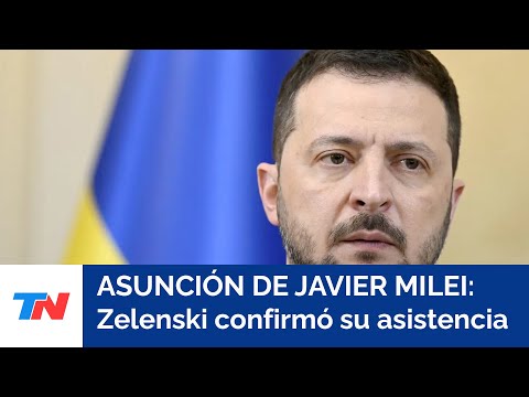 El presidente de Ucrania Volodimir Zelenski confirmó que vendrá al país para la asunción de Milei