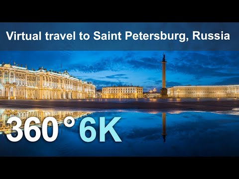Virtual travel to Saint Petersburg, Russia. 360 video in 6K.