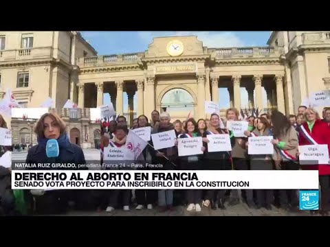 Informe desde París: Senado francés vota proyecto para incluir el aborto en la Constitución