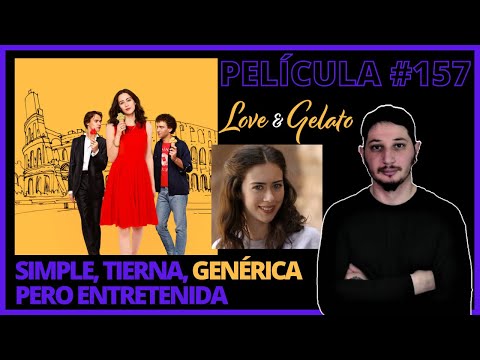 PELÍCULA | #157 Amor y Gelato | Reseña y opinión | NETFLIX
