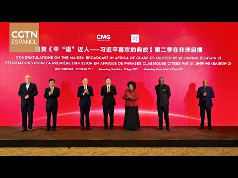 El CMG presenta la segunda temporada de Frases clásicas citadas por Xi Jinping en Sudáfrica